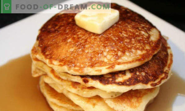 Pancakes su latte acido, ricette spesse, sottili, openwork, lussureggianti